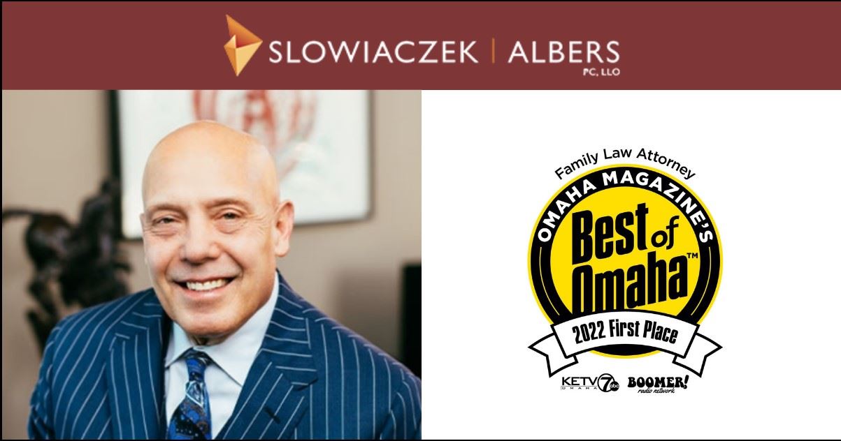 John Slowiaczek Was Recognized As Best Of Omaha Family Law Attorney For ...